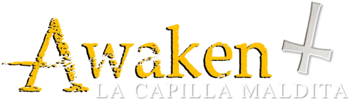 Awaken · La Capilla Maldita